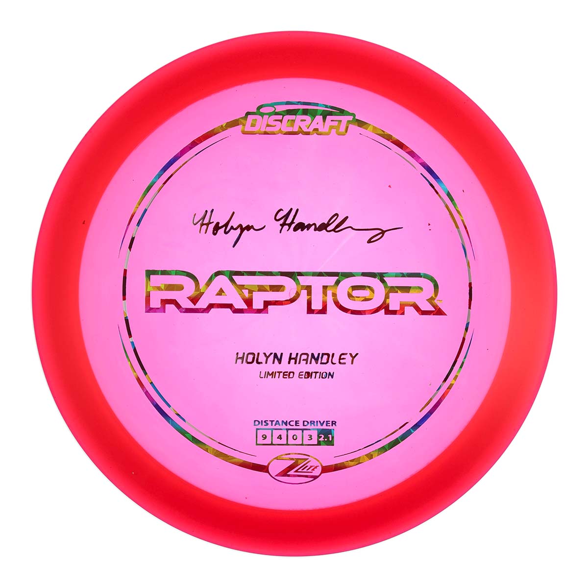 Holyn Handley Z Lite Raptor – Team Discraft