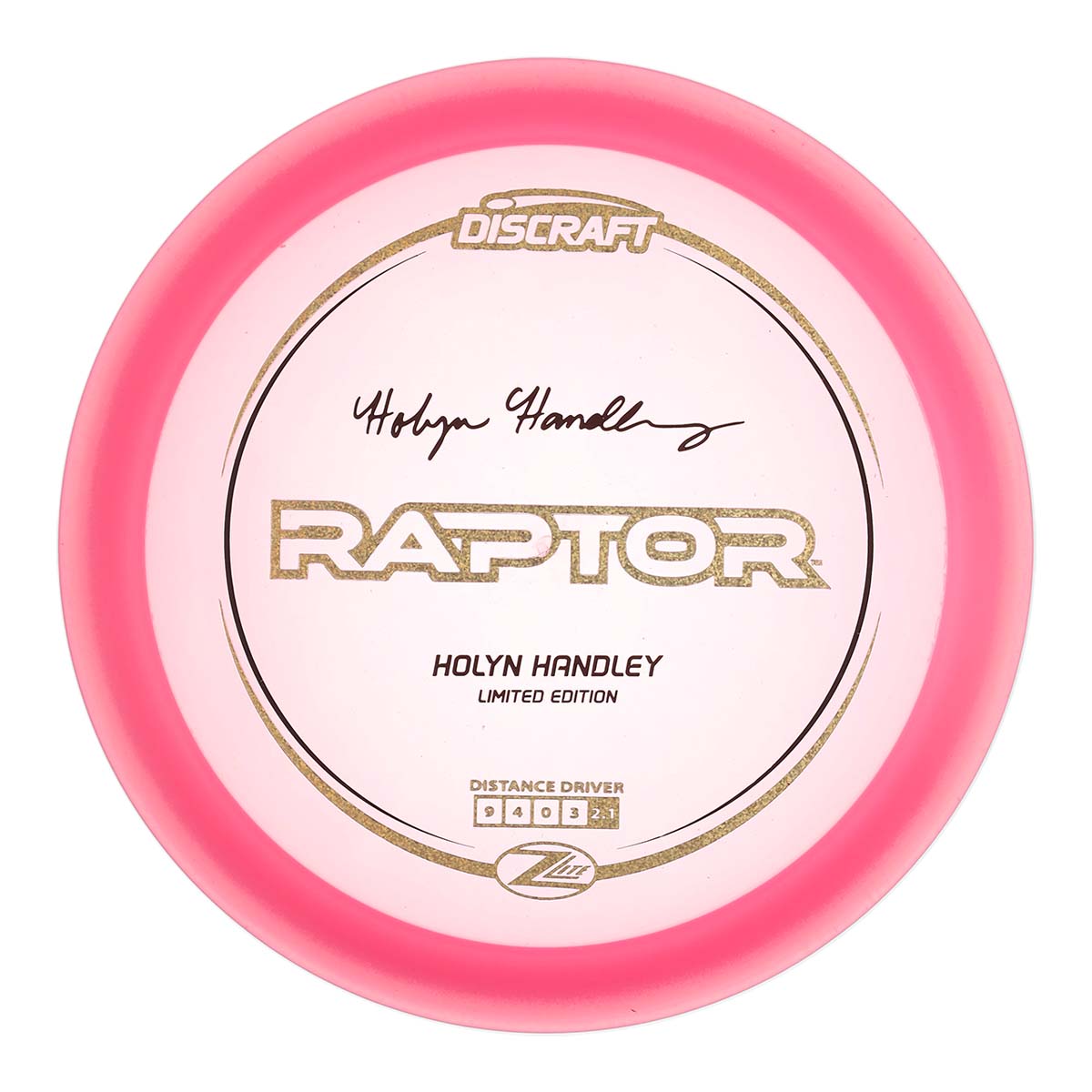 Holyn Handley Z Lite Raptor – Team Discraft