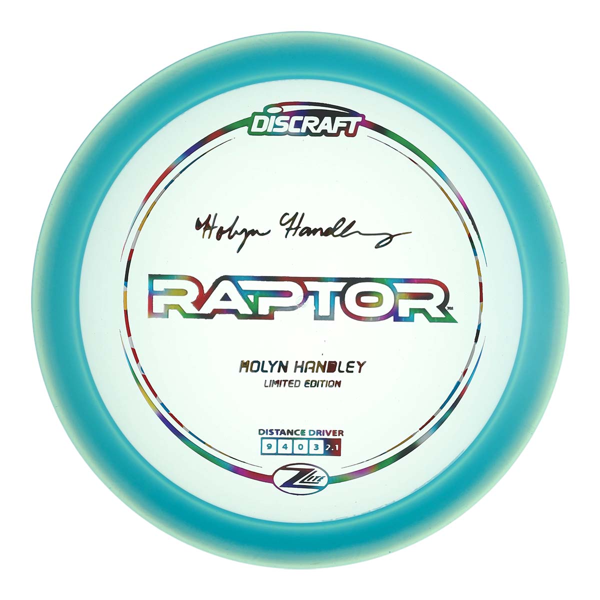 Holyn Handley Z Lite Raptor – Team Discraft