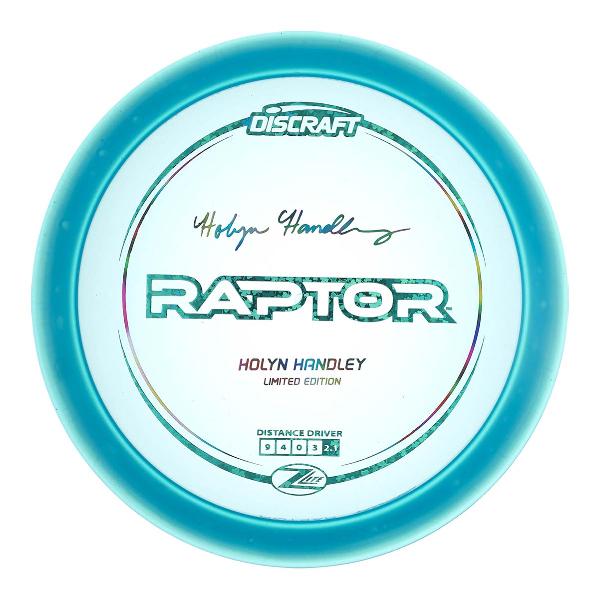 Holyn Handley Z Lite Raptor – Team Discraft
